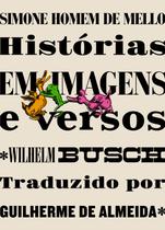 Livro - Histórias em Imagens e Versos Livro - Histórias em Imagens e Versos