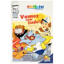 Livro - Histórias Em Quadrinhos: Vamos Com Tudo! (Escolinha Todolivro)