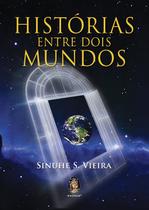 Livro - Histórias entre dois mundos Livro - Histórias entre dois mundos