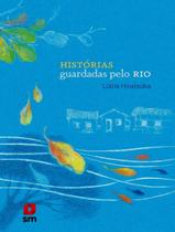 Livro - Historias Guardadas Pelo Rio