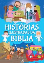 Livro - Histórias Ilustradas da Bíblia Livro - Histórias Ilustradas da Bíblia