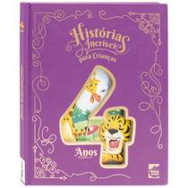 Livro - Histórias Incríveis para Crianças: 4 anos