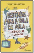 Livro - Histórias para a sala de aula Livro - Histórias para a sala de aula