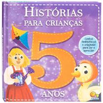 Livro - Histórias para Crianças... 5 Anos