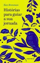 Livro - Histórias para guiar a sua jornada Livro - Histórias para guiar a sua jornada