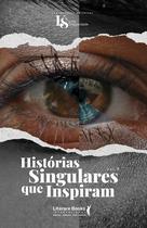 Livro - Histórias singulares que inspiram Vol. 3