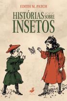 Livro - Histórias sobre insetos Livro - Histórias sobre insetos