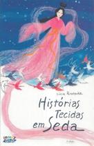 Livro - Histórias tecidas em seda