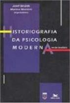 Livro - Historiografia da psicologia moderna