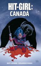 Livro - Hit-Girl: In Canada
