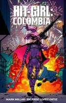 Livro - Hit-Girl Vol 1: Colômbia