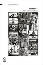 Livro - Hobbes e a liberdade republicana Livro - Hobbes e a liberdade republicana