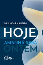 Livro - Hoje, amanhã será ontem