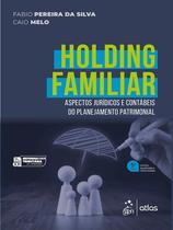 Livro - Holding Familiar - 5ª Edição 2026 Livro - Holding Familiar - 5ª Edição 2026