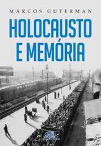 Livro - Holocausto e Memória