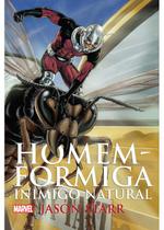 Livro - HOMEM FORMIGA - INIMIGO NATURAL MARVEL Livro - HOMEM FORMIGA - INIMIGO NATURAL MARVEL