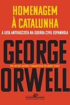 Livro Homenagem à Catalunha George Orwell