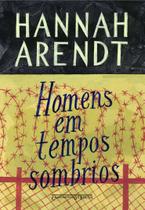 Livro - Homens em tempos sombrios