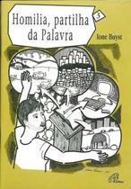 Livro - Homilia: partilha da palavra - vol. 3