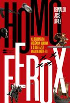 Livro - Homo Ferox