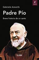 Livro Homo Legens Padre Pío: Breve história de um santo Livro Homo Legens Padre Pío: Breve história de um santo