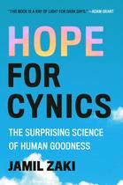 Livro Hope for Cynics: A Surpreendente Ciência da Bondade Humana Livro Hope for Cynics: A Surpreendente Ciência da Bondade Humana