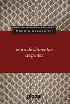 Livro - Hora de Alimentar Serpentes