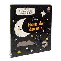 Livro - Hora de dormir - O livrinho em preto e branco do bebê