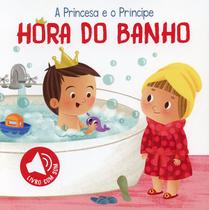 Livro - Hora do banho: a princesa e o príncipe