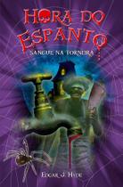 Livro - Hora do espanto - Sangue na torneira Livro - Hora do espanto - Sangue na torneira