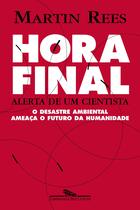 Livro Hora Final - Martin Rees - Companhia Das Letras