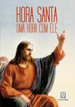 Livro - Hora santa, uma hora com ele