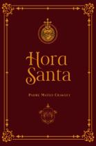 Livro - Hora Santa Livro - Hora Santa