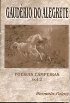 Livro - Hormain Calovy - Gauderio Do Alegrete - Poesias Campeiras - Vol 2 Livro - Hormain Calovy - Gauderio Do Alegrete - Poesias Campeiras - Vol 2