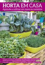 Livro - Horta em Casa - Aprenda a cultivar em vasos ou canteiros