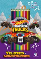 Livro - Hot Wheels - Velozes e monstruosos