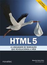 Livro HTML5 - A Linguagem de Marcação que Revolucionou a Web - 2ª Edição - Novatec Editora