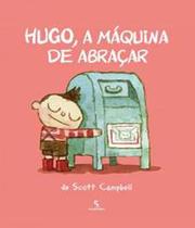 Livro - Hugo, a máquina de abraçar