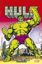 Livro - Hulk: Batismo de Fogo