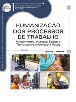 Livro - Humanização dos processos de trabalho Livro - Humanização dos processos de trabalho