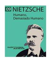 Livro: Humano, Demasiado Humano Autor: Friedrich Wilhelm Nietzsche (Novo, Lacrado) - Escala