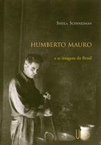 Livro - Humberto Mauro e as imagens do Brasil Livro - Humberto Mauro e as imagens do Brasil