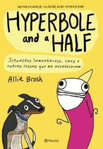 Livro - Hyperbole and a half