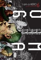 Livro - I Am a Hero Vol. 6