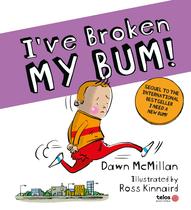 Livro - I've broken my bum!