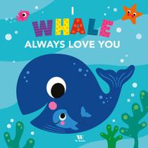 Livro - I whale always love you