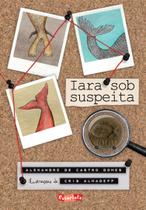 Livro - Iara sob suspeita Livro - Iara sob suspeita
