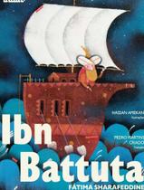 Livro - Ibn Battuta - TABLA - SHARAFEDDINE, FATIMA Livro - Ibn Battuta - TABLA - SHARAFEDDINE, FATIMA