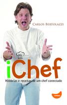Livro - Ichef - histórias e receitas de um chef conectado Livro - Ichef - histórias e receitas de um chef conectado