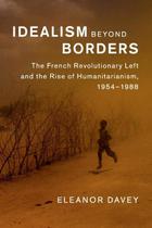 Livro Idealismo além das fronteiras: a esquerda revolucionária francesa